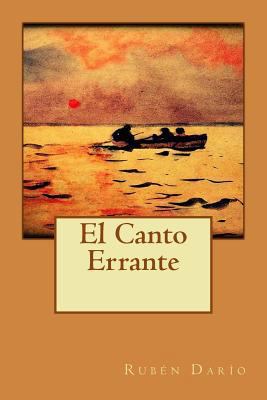 El Canto Errante [Spanish] 153304080X Book Cover