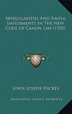 Irregularities And Simple Impediments In The Ne... 1169048935 Book Cover