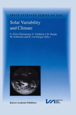 Solar Variability and Climate: Proceedings of a... 9401038090 Book Cover