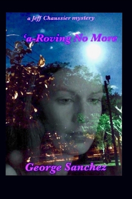A-Roving No More 1080940553 Book Cover
