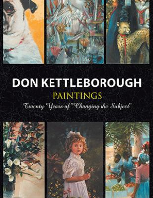Hardcover Don Kettleborough Paintings : Twenty Years of ''Changing the Subject'' Book