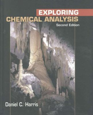 Exploring Chemical Analysis 0716735407 Book Cover