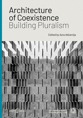Architecture of Coexistence: Building Pluralism 396680008X Book Cover