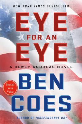 Eye for an Eye: A Dewey Andreas Novel 1250076234 Book Cover