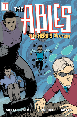 The Hero's Journey: The Ables 168442447X Book Cover