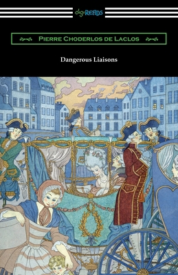 Dangerous Liaisons 1420965093 Book Cover