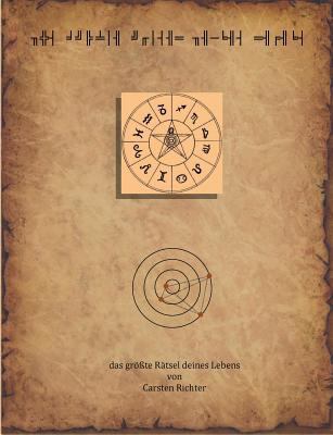 Das größte Rätsel deines Lebens: Der besondere ... [German] 3744870669 Book Cover