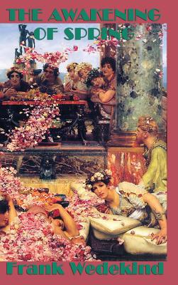 The Awakening of Spring 1515430022 Book Cover