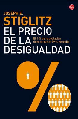 El Precio de La Desigualdad [Spanish] 8466327819 Book Cover