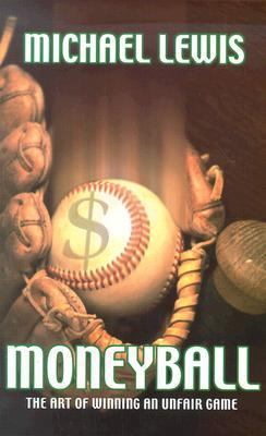 Moneyball: The Art of Winning an Unfair Game [Large Print] 078625968X Book Cover