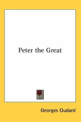 Peter the Great 054806525X Book Cover