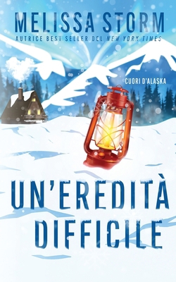 Un'eredità difficile [Italian] 1644516020 Book Cover