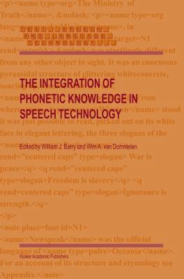 The Integration of Phonetic Knowledge in Speech... 1402026358 Book Cover