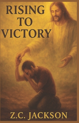Rising to Victory B0GDF59ZXL Book Cover