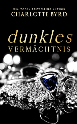 Dunkles Vermächtnis [German] B0C1J3BSV1 Book Cover
