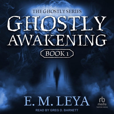 Ghostly Awakening B0CZ7M3DRH Book Cover