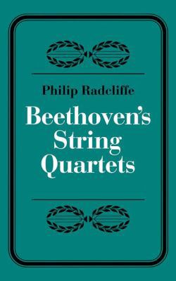 Beethoven's String Quartets 052129326X Book Cover