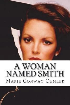 A Woman Named Smith 1721276203 Book Cover