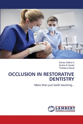 Occlusion in Restorative Dentistry 6208423961 Book Cover