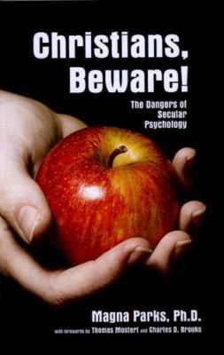 Christians Beware 1572585110 Book Cover
