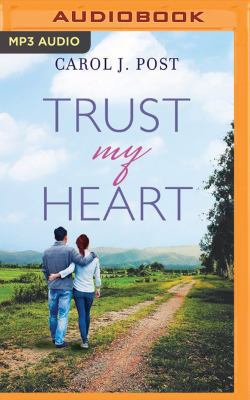 Trust My Heart 1531864600 Book Cover