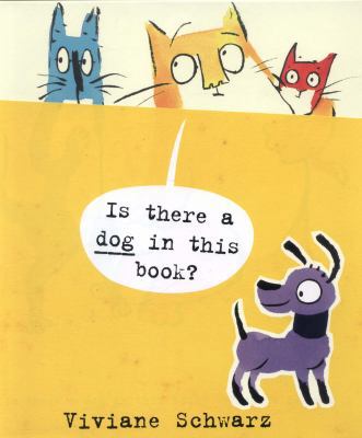 Is There a Dog in This Book? 140634561X Book Cover
