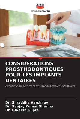 Considérations Prosthodontiques Pour Les Implan... [French] 6207311175 Book Cover