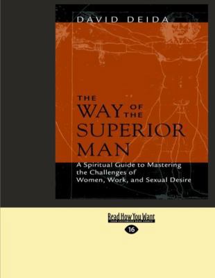 The Way of the Superior Man: A Spiritual Guide ... [Large Print] 1427086680 Book Cover