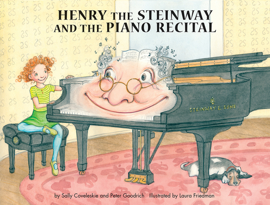 Henry the Steinway and the Piano Recital 1622775082 Book Cover