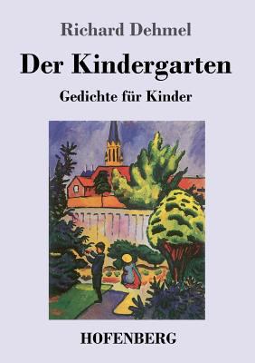 Der Kindergarten [German] 374372524X Book Cover