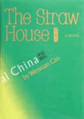 The Straw House 1592650546 Book Cover