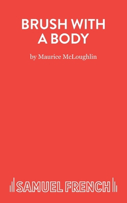 Brush with a Body 0573010587 Book Cover