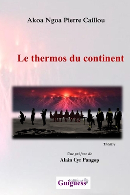 Le thermos du continent [French] 995663221X Book Cover