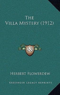 The Villa Mystery (1912) 1165685876 Book Cover