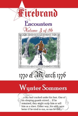 Firebrand Vol 3: Encounters [Large Print] 1718400152 Book Cover