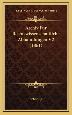 Archiv Fur Rechtswissenschaftliche Abhandlungen... [German] 1168257115 Book Cover