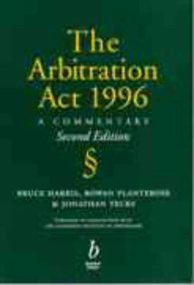 The Arbitration Act 1996: A Commentary Second E... 0632050632 Book Cover