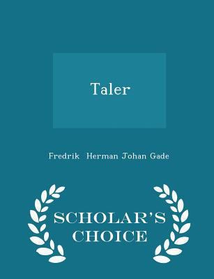 Taler - Scholar's Choice Edition 129709445X Book Cover