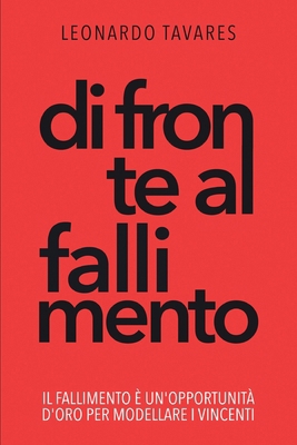 Di Fronte al Fallimento [Italian] B0CVR49RYJ Book Cover
