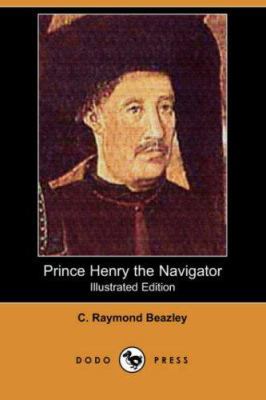 Prince Henry the Navigator (Illustrated Edition... 1406537039 Book Cover