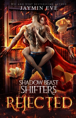 Rejected- Shadow Beast Shifters #1 1925876195 Book Cover