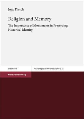 Religion and Memory: The Importance of Monument... 3515130314 Book Cover