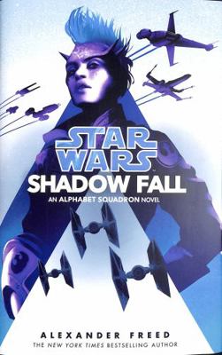 Star Wars Shadow Fall 1529124603 Book Cover
