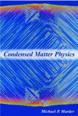 Condensed Matter Physics (Wiley-Interscience) 0471177792 Book Cover