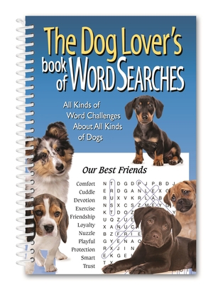 The Dog Lover's Book of Word Searches B0CCHSV7PQ Book Cover