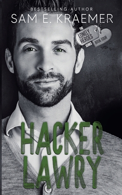 Hacker Lawry B0FR86723W Book Cover