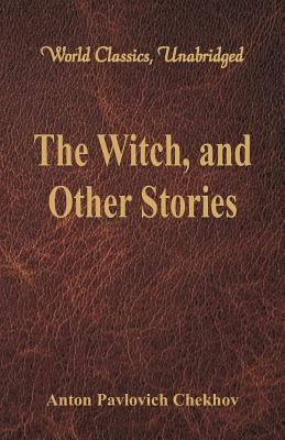 The Witch, and Other Stories (World Classics, U... 9386101637 Book Cover