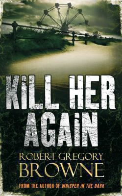 KILL HER AGAIN [Paperback] 0330457020 Book Cover