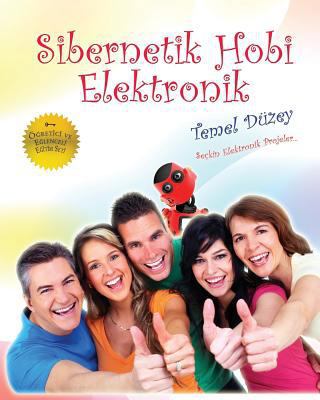 Sibernetik Hobi - Genc [Turkish] 136504128X Book Cover