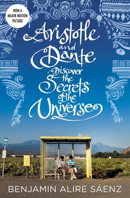 Aristotle and Dante Discover the Secrets of the... 1665955759 Book Cover